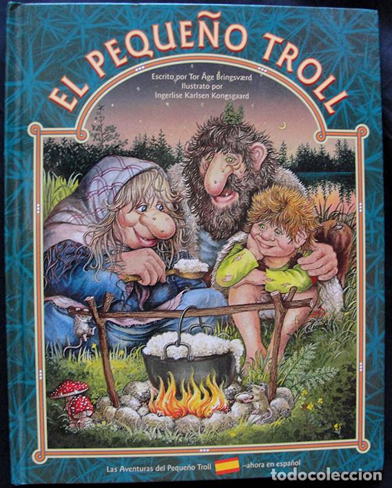 Libros de segunda mano: EL PEQUE&Ntilde;O TROLL - CUENTO ILUSTRADO - - Foto 1