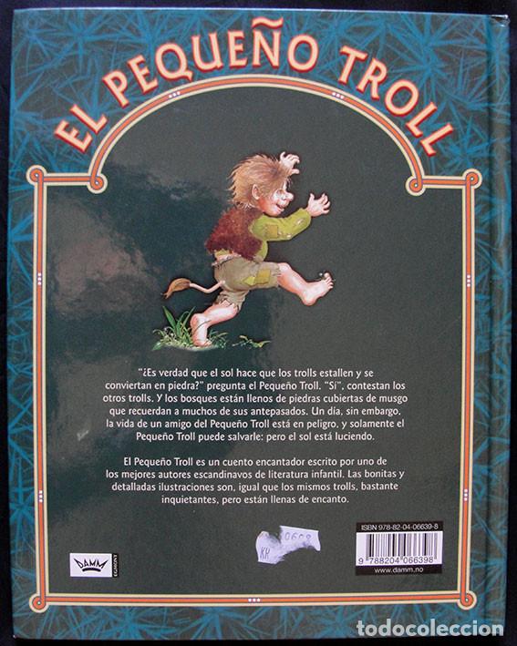 Libros de segunda mano: EL PEQUE&Ntilde;O TROLL - CUENTO ILUSTRADO - - Foto 2