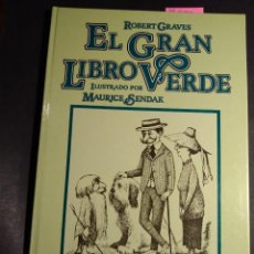 Libros de segunda mano: EL GRAN LIBRO VERDE - ROBERT GRAVES- ILUSTRADO POR MAURICE SENDAK. Lote 274116908