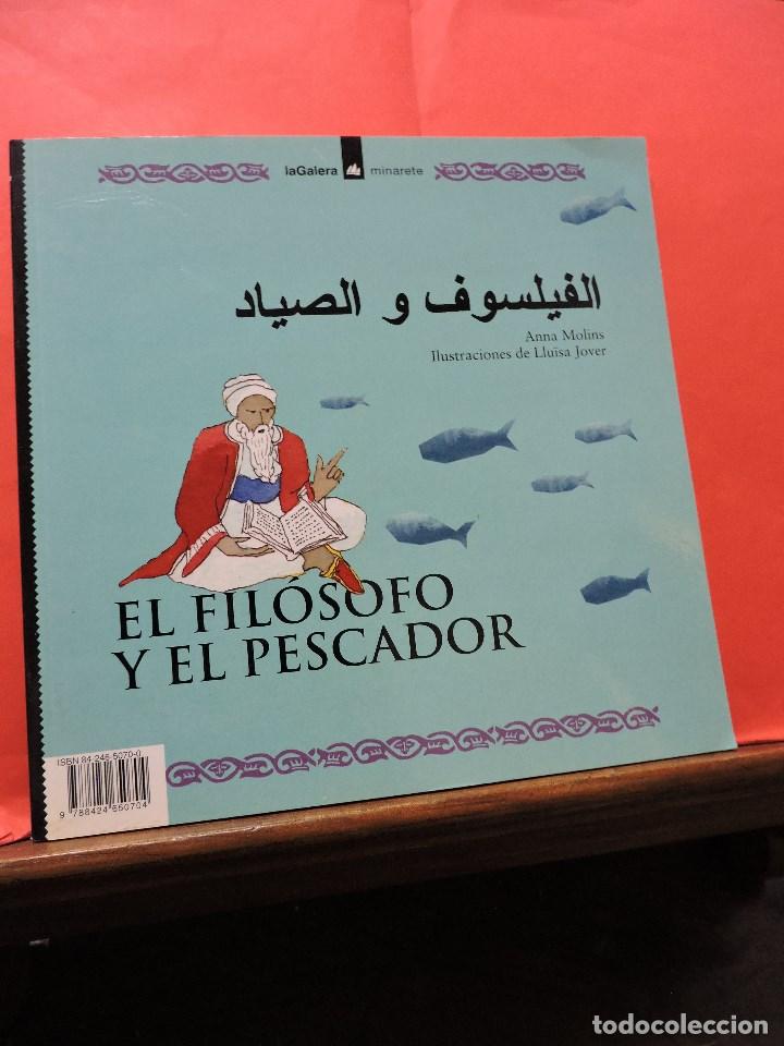Libri di seconda mano: El fil&oacute;sofo y el pescador. La anciana y los mosquitos. MOLINS Anna & JOVER Llu&iuml;sa. LaGalera minarete