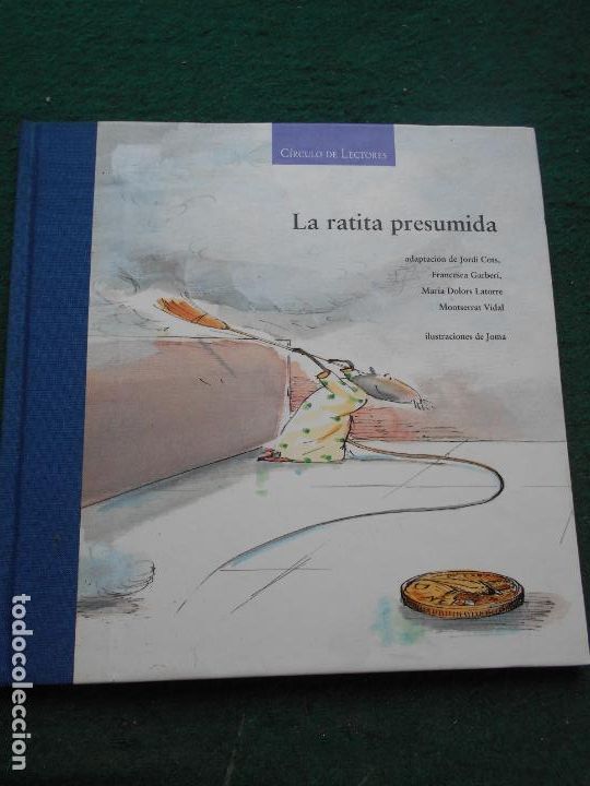 Libros de segunda mano: CUENTO CIRCULO DE LECTORES LA RATITA PRESUMIDA - Foto 1