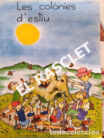 Libros de segunda mano: ANTIG&Uuml;O LIBRO - LES COL&Ograve;NIES DESTIU -EUMO EDITORIAL EDITADO EN CATAL&Aacute;N - Foto 1