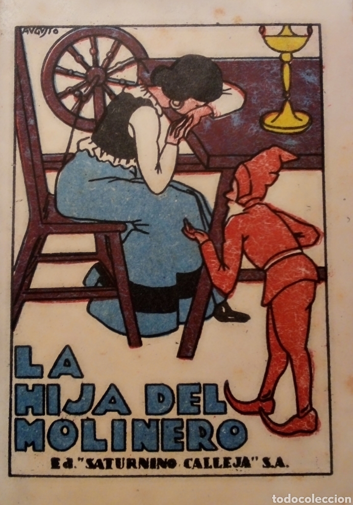 Libros de segunda mano: LA HIJA DEL MOLINERO - MINICUENTOS CALLEJA - SERIE IV TOMO 77 - A&Ntilde;OS 1940