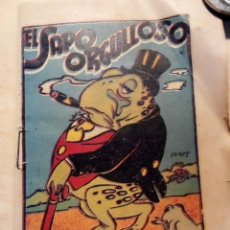 Libros de segunda mano: EL SAPO ORGULLOSO - ED. BRUGUERA - AÑOS 1940?. Lote 240338170