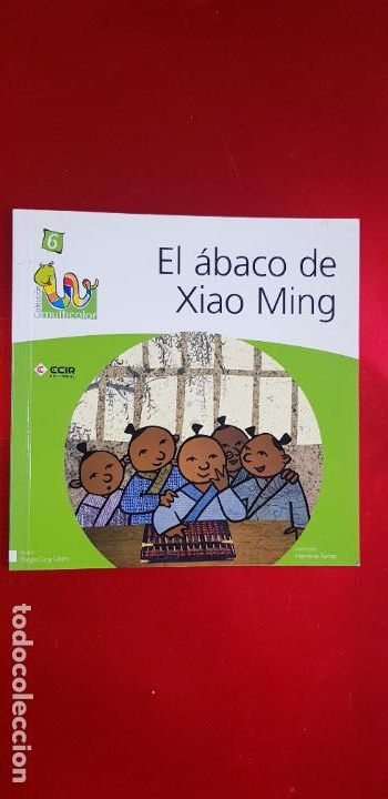 Libros de segunda mano: EL &Aacute;BACO DE XIAO MING-ECIR-2007-COLECCI&Oacute;N MULTICOLOR - Foto 1