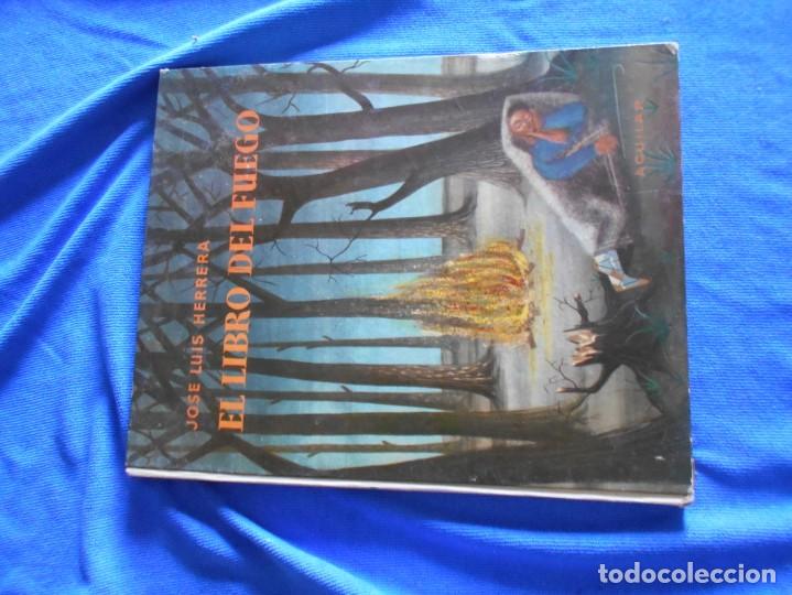Libros de segunda mano: cuento editorial aguilar -el libro del fuego - Foto 1