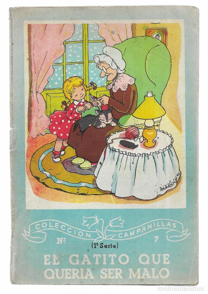 Libros de segunda mano: Gatito que queria ser malo, El.. Col. Campanillas 1&ordf; serie n&ordm;-7 original