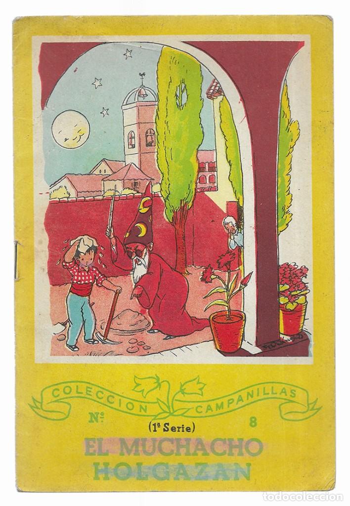 Libros de segunda mano: Muchacho Holgazan, El.. Col. Campanillas 1&ordf; serie n&ordm;-8 original