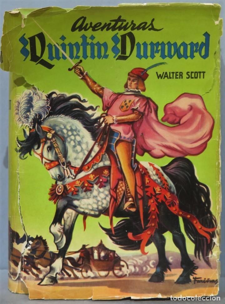 Libros de segunda mano: QUINTIN DURWARD. WALTER SCOTT. MATEU - Foto 1