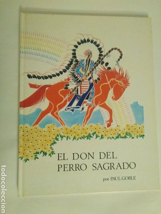 Libros de segunda mano: El don del Perro Sagrado / Paul Goble - Foto 1