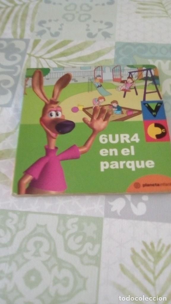 Libros de segunda mano: 6UR4 EN EL PARQUE , PLANETA INFANTIL - Foto 1