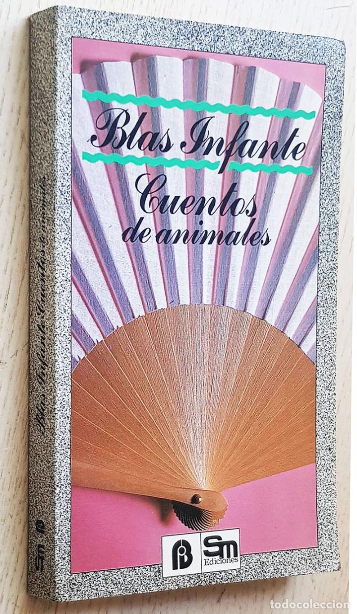 Libros de segunda mano: CUENTOS DE ANIMALES - INFANTE, Blas - Foto 1