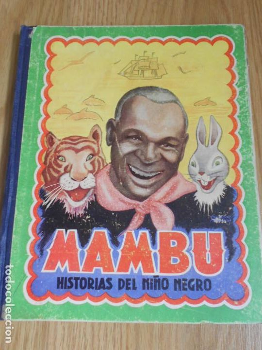 Libros de segunda mano: MAMBU. HISTORIAS DEL NI&Ntilde;O NEGRO. 1945