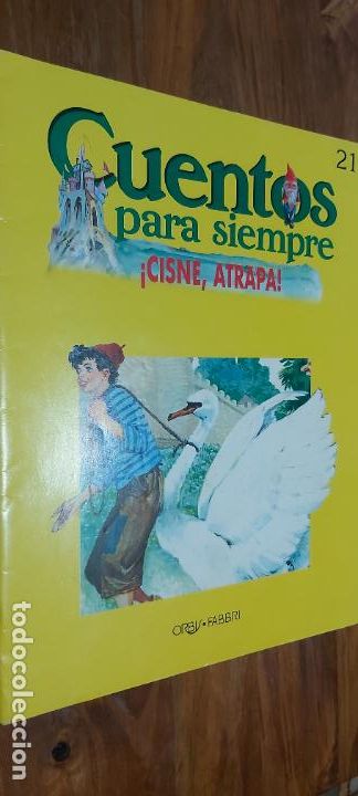 Cuentos para siempre cisne atrapaN 21