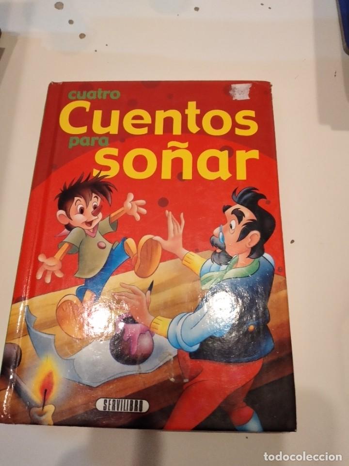 Libros de segunda mano: M-14 LIBRO CUATRO CUENTOS PARA SO&Ntilde;AR - Foto 1
