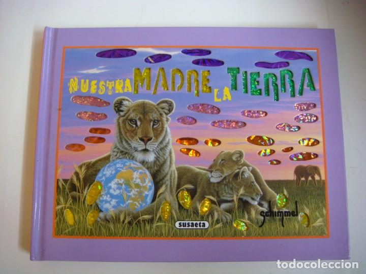Libros de segunda mano: LIBRO NUESTRA MADRE LA TIERRA DE SUSAETA (L)