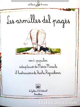Libros de segunda mano: CUENTO EN CATALAN - LES ARMILLES DEL PAG&Egrave;S - LA GALERA - Foto 2