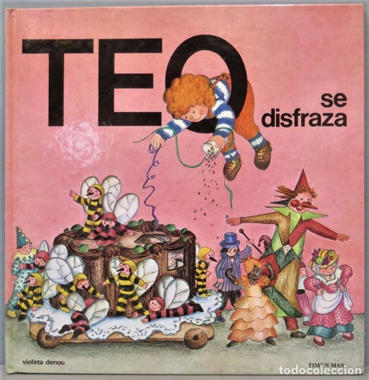 Libros de segunda mano: TEO SE DISFRAZA. TIMUN MAS - Foto 1