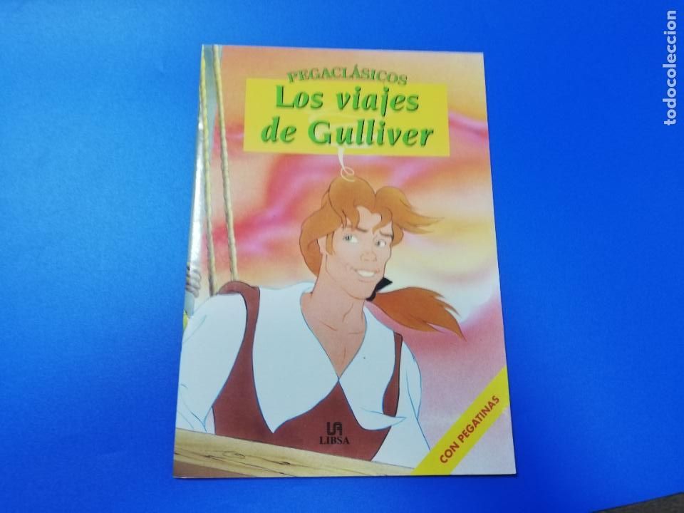 Libros de segunda mano: LOS VIAJES DE GULLIVER. PEGACLASICOS. LIBSA. 2003. - Foto 1