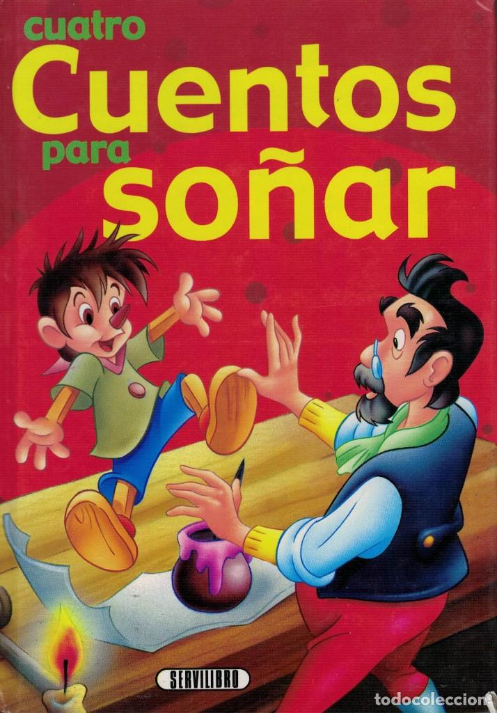 Libros de segunda mano: Cuatro Cuentos para So&ntilde;ar - Foto 1