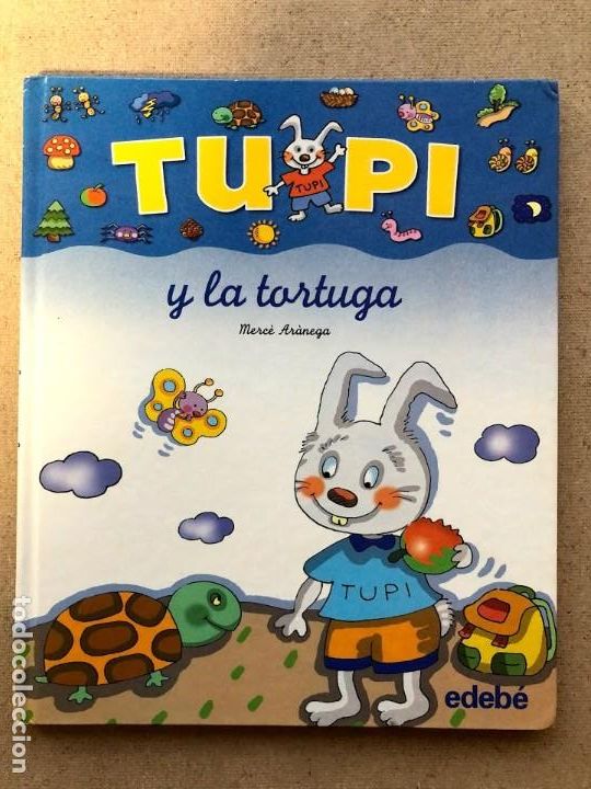 Libros de segunda mano: TUPI y la tortuga / Merc&eacute; Ar&agrave;gena / Edeb&eacute; / - Foto 1
