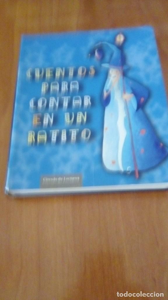 Libros de segunda mano: CUENTOS PARA CONTAR EN UN RATITO &middot;&middot; CIRCULO DE LECTORES , 2008 - Foto 1
