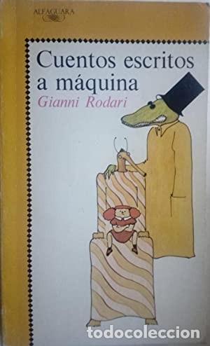 Libros de segunda mano: Cuentos escritos a m&aacute;quina. Gianni Rodari - Foto 1
