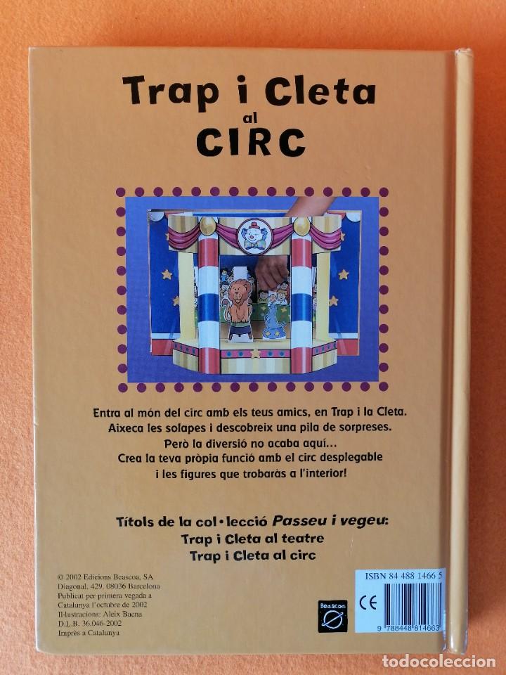 Libros de segunda mano: CUENTO INFANTIL -TRAP I CLETA AL CIRC- (en idioma catal&agrave;) - Foto 2