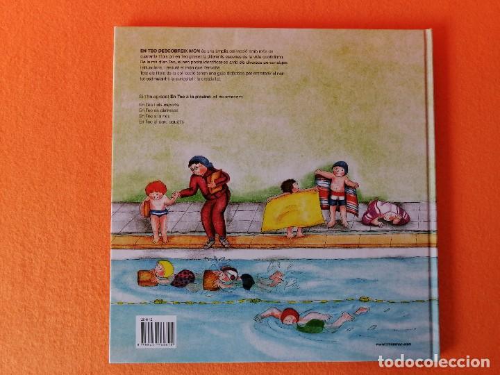 Libros de segunda mano: CUENTO INFANTIL -EN TEO A LA PISCINA- (en idioma catal&agrave;) - Foto 2