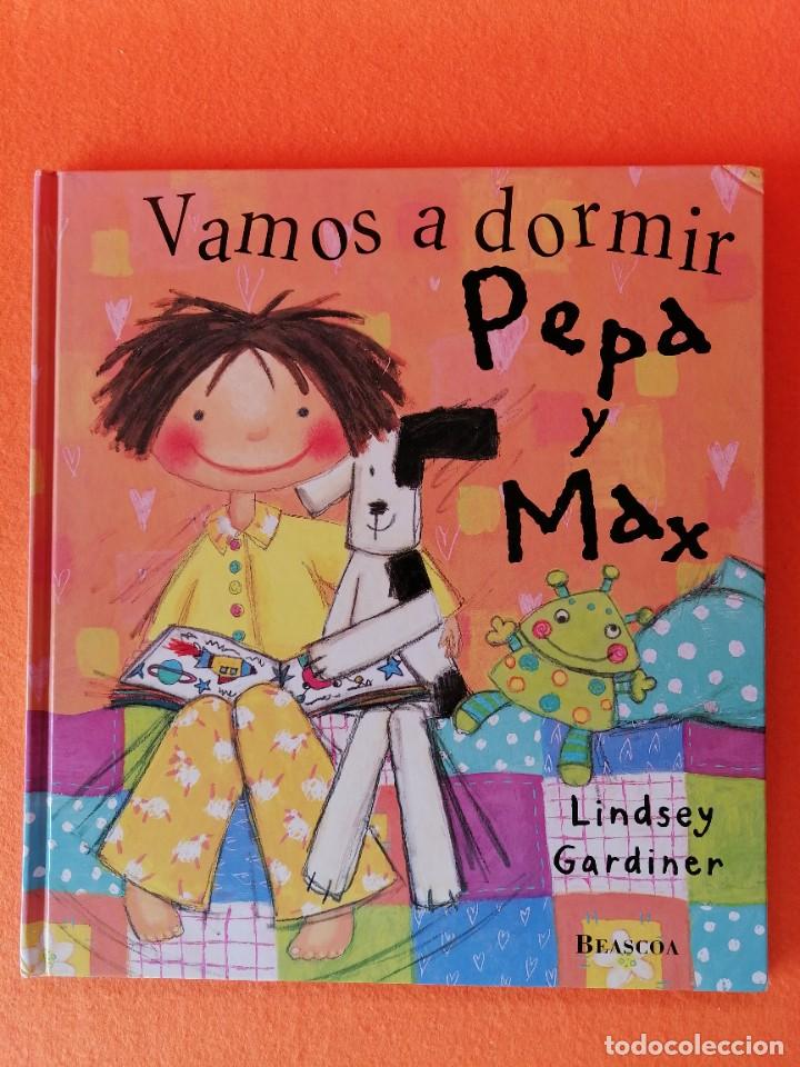 Libros de segunda mano: CUENTO INFANTIL -VAMOS A DORMIR PEPA Y MAX- - Foto 1