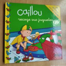 Libros de segunda mano: LIBRO INFANTIL CAILLOU RECOGE SUS JUGUETES EVEREST. Lote 259225985