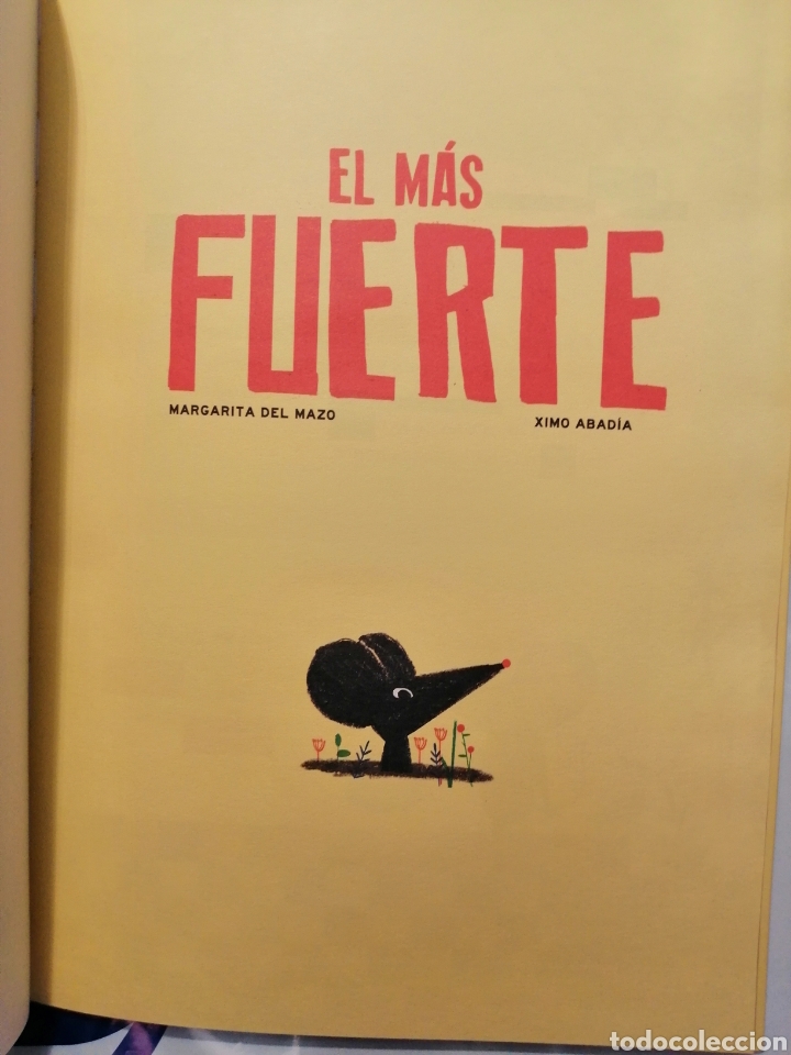 Libros de segunda mano: EL M&Aacute;S FUERTE (PRIMERA EDICI&Oacute;N) - Foto 4