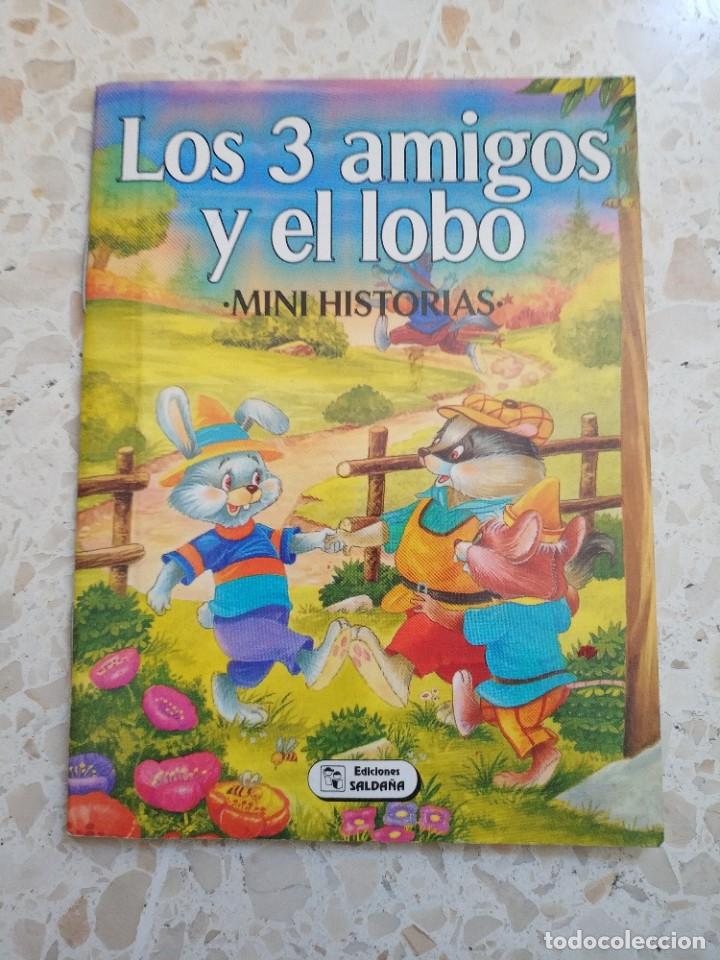 Libros de segunda mano: LOS 3 AMIGOS Y EL LOBO