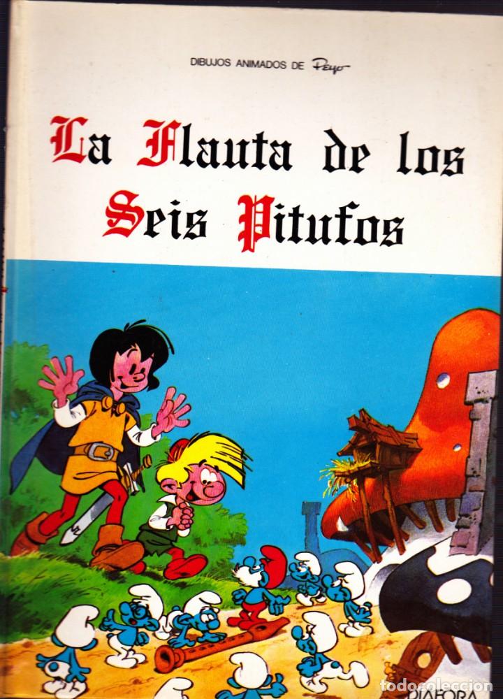 Libros de segunda mano: LA FLAUTA DE LOS SEIS PITUFOS DIAFORA 1981 NO COMIC - Foto 1