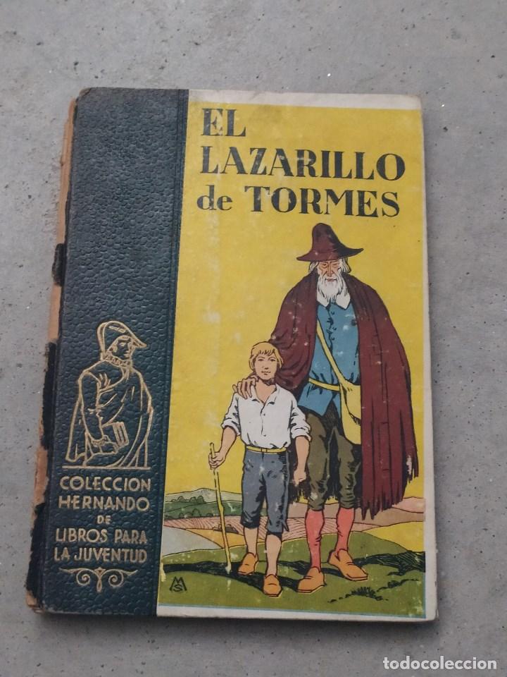 Libros de segunda mano: EL LAZARILLO DE TORMES - ED. HERNANDO 1943 - Foto 1