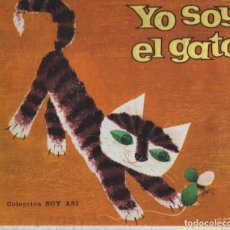 Libros de segunda mano: YO SOY EL GATO (GAMMA, 1959) ILUSTRADO POR ARNALOT. Lote 264195992