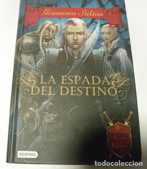 Libros de segunda mano: GERONIMO STILTON LA ESPADA DEL DESTINO - Foto 1