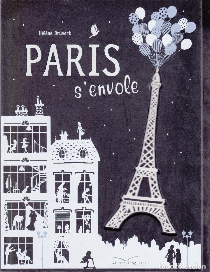 Libros de segunda mano: Paris senvole (Les livres objets) H&eacute;l&egrave;ne Druvert - Foto 1