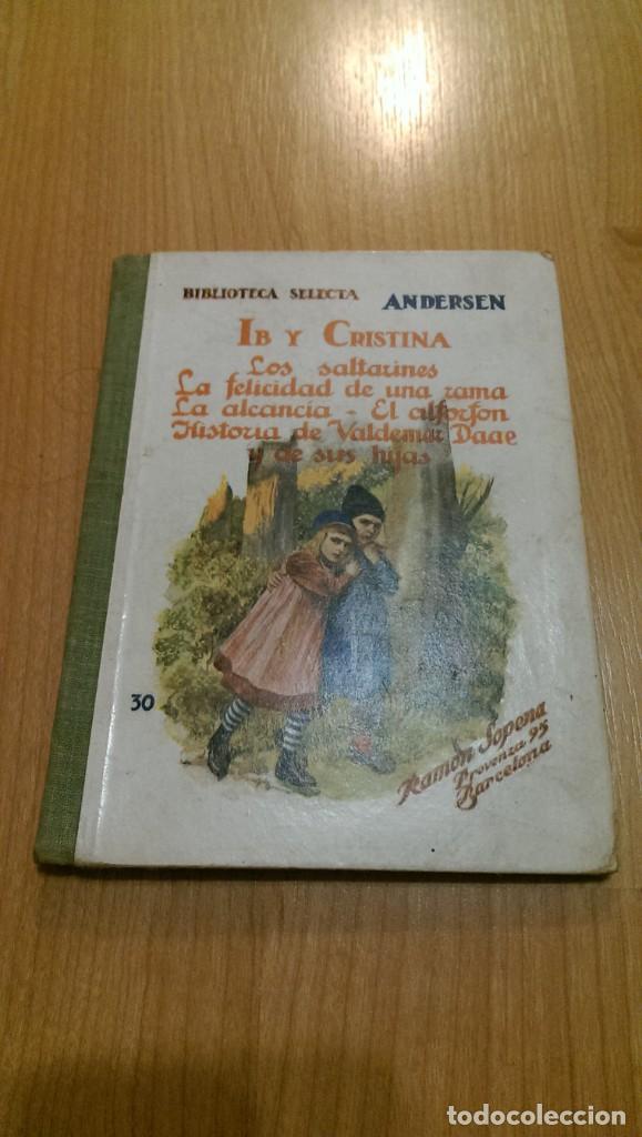 Libros de segunda mano: BIBLIOTECA SELECTA ANDERSEN. A&Ntilde;O 1939. EDITORIAL RAM&Oacute;N SOPENA - Foto 1