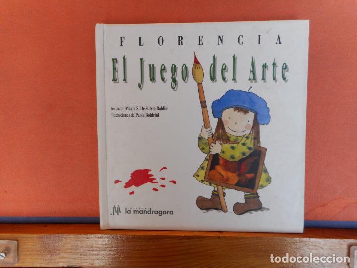 Libri di seconda mano: EL JUEGO DEL ARTE. FLORENCIA. MARIA S. DE SALVIA BALDINI. EDIZIONI LA MANDRAGORA.