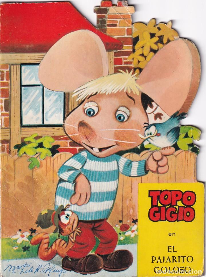 Libros de segunda mano: cuento troquelado. Topo Gigio el pajarito goloso. ed Semic