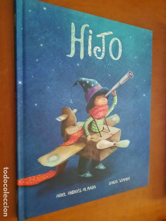 Libros de segunda mano: HIJO. SONJA WIMMER. ARIEL ANDR&Eacute;S ALMADA. SONJA WIMMER. BUEN ESTADO. LIBRO ILUSTRADO. E11 A