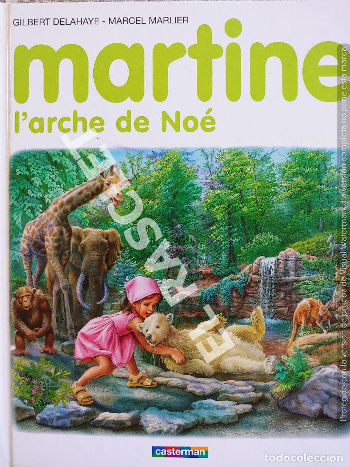 Libros de segunda mano: MARTINE - L ARCHE DE NO&Eacute; - EDITORIAL CASTERMAN - EN FRANC&Eacute;S - Foto 1