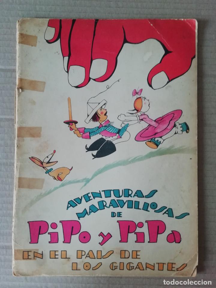 Second hand books: AVENTURAS MARAVILLOSAS DE PIPO Y PIPA EN EL PA&Iacute;S DE LOS GIGANTES. SALVADOR BARTOLOZZI