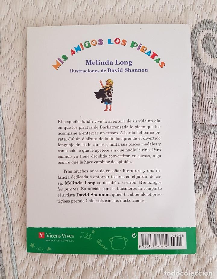 Libros de segunda mano: Mis amigos los piratas. Melinda Long - Foto 2