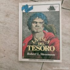Libros de segunda mano: TUS LIBROS – LA ISLA DEL TESORO – ROBERT L. STEVENSON – EDICIONES GENERALES ANAYA 1981. Lote 286451288