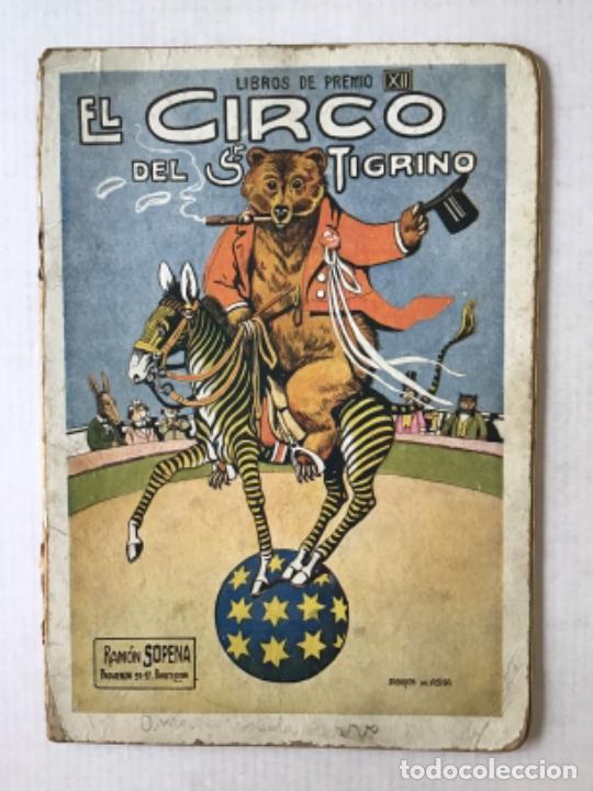 Libros de segunda mano: CIRCO (EL) DEL SR. TIGRINO. - Foto 1