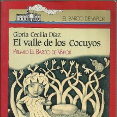 Libros de segunda mano: EL VALLE DE LOS COCUYOS, GLORIA CECILIA DIAZ. Lote 287199143