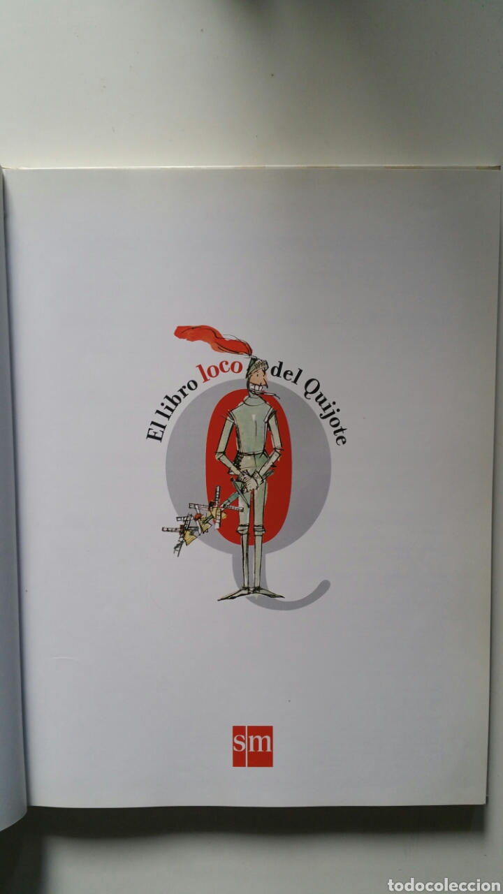 Libros de segunda mano: El libro loco del quijote. Ediciones SM, 2005. - Foto 5