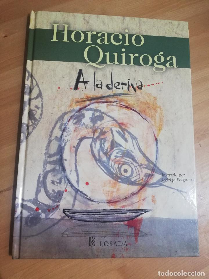 Libros de segunda mano: A LA DERIVA (HORACIO QUIROGA) - Foto 1